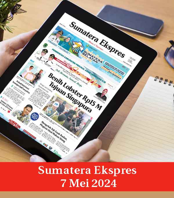 Sumatera Ekspres 7 Mei 2024
