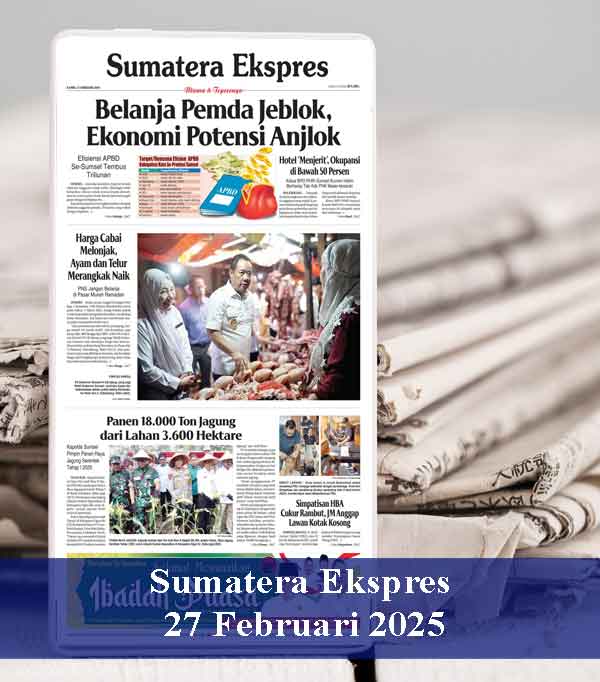 Sumatera Ekspres 27 Februari 2025