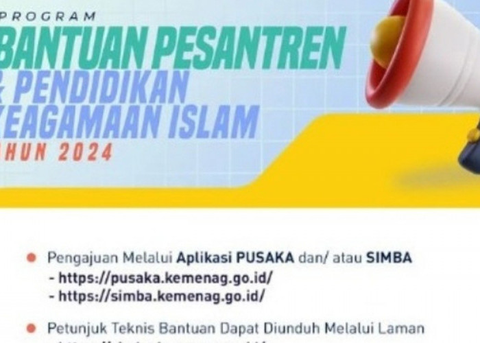 PENGUMUMAN, Program Bantuan Pesantren dan Pendidikan Keagamaan Islam 2024 Sudah Dibuka, Yuk Daftar!