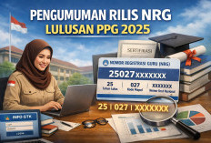 Pengumuman Rilis NRG Bagi Lulusan PPG 2025, Simak Struktur yang Wajib Dipahami