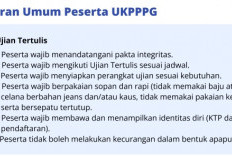 Aturan Umum Ujian Tertulis dan Ujian Kinerja Bagi Peserta Piloting PPG Guru Tertentu Tahap 1 