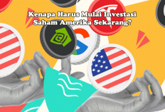 Kenapa Harus Mulai Investasi Saham Amerika Sekarang? Ini Alasan yang Jarang Disadari!