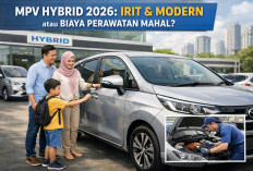 MPV Hybrid 2026 Mulai Diminati, Irit dan Modern atau Biaya Perawatan Mahal?