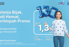 Manjakan Nasabah di Usia ke-130 Tahun, BRI Gulirkan Promo Nasional hingga KPR Spesial Bunga 1,30%
