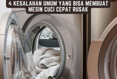 4 Kesalahan Umum yang Bisa Membuat Mesin Cuci Cepat Rusak