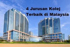 4 Jurusan Kolej Terbaik di Malaysia