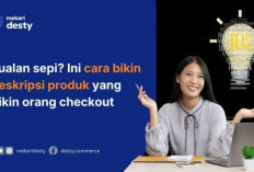 Cara Membuat Deskripsi Produk yang Menarik untuk Toko Online Juni 2026