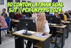 50 Contoh Soal SJT dan PCK Beserta Kunci Jawabannya