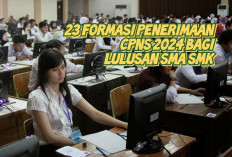 Pendaftaran CPNS Mulai 20 Agustus, Inilah 23 Formasi Bagi Lulusan SMA, Siapkan Berkasmu