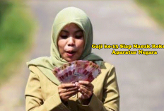 Bulan Juni Jadi Berkah: Gaji ke-13 Siap Masuk Rekening Aparatur Negara