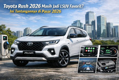 Toyota Rush 2026 Masih Jadi LSUV Favorit? Ini Tantangannya di Pasar 2026