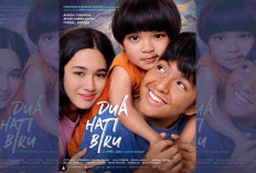 Sinopsis dan Jadwal Tayang Film Dua Hati Biru, Kisah Keluarga Bima dan Dara Berlanjut