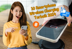 Makin Canggih! Inilah 10 HP dengan Fitur Wireless Charging Terbaik 2024