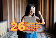 26 Perguruan Tinggi Terbaik Indonesia Update Terbaru World University Ranking April 2024