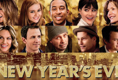 Rayakan Semangat Tahun Baru! Yuk, Renungi Pesan Moral dan Keindahan dalam Film New Year's Eve