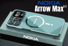 Nokia Arrow Max 5G, Gebrakan Elegan dengan Performa Maksimal di Era 5G