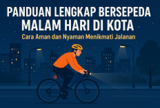Panduan Lengkap Bersepeda Malam Hari di Kota: Cara Aman dan Nyaman Menikmati Jalanan