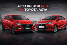 Ayla vs Agya, Duel Mobil LCGC Terlaris, Mana Paling Irit dan Layak Dibeli?