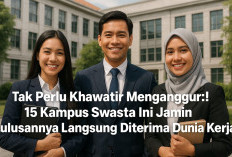 Tak Perlu Khawatir Menganggur! 15 Kampus Swasta Ini Jamin Lulusannya Langsung Diterima Dunia Kerja