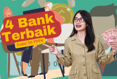 4 Bank Terbaik yang Tawarkan Pinjaman Pakai SK PPPK, Limit hingga Rp500 Juta