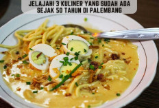 Jelajahi 3 Kuliner yang Sudah Ada Sejak 50 Tahun di Palembang