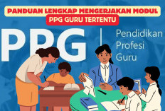 Contoh Modul PPG Guru Tertentu Materi 1 Sampai 14, Lengkap dengan Panduan Mengerjakannya