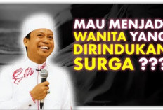 Wanita yang Dirindukan Surga, Ini 4 Rumusnya Kata Ustaz Das’ad Latif