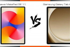 Samsung A9 Plus vs Huawei MatePad SE 11, Tablet Mana yang Lebih Sesuai untuk Bekerja dan Bersantai?