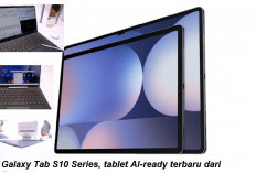 Galaxy Tab S10 Series, Tablet AI-Ready Terbaru dari Samsung, Cocok untuk Profesional Muda Produktif 