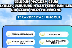 UIN Raden Fatah Palembang Raih Predikat Unggul untuk Seluruh ProDI Fakultas Ushuluddin dan Pemikiran Islam