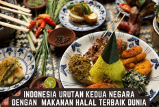 Indonesia Urutan Kedua Negara dengan Makanan Halal Terbaik Dunia