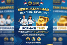 Kesempatan Emas! Bea Cukai Buka 300 Formasi CPNS untuk Lulusan SMA