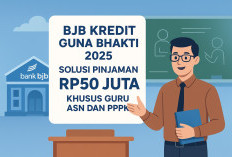 BJB Kredit Guna Bhakti 2025, Solusi Cerdas Pinjaman Rp50 Juta untuk Guru ASN dan PPPK