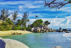 Tawarkan Keindahan Alam yang Memukau, Inilah Destinasi Wisata Pilihan di Belitung, Yuk Healing! 