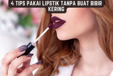 4 Tips Pakai Lipstik Tanpa Buat Bibir Kering