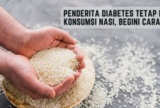 Penderita Diabetes Tetap Bisa Konsumsi Nasi, Begini Caranya