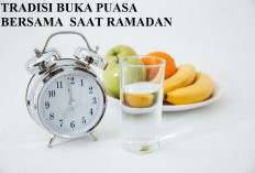  Buka Bersama Saat Ramadhan Ternyata Punya Banyak Manfaat, Apa Saja? Simak Yuk!