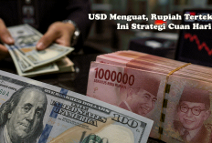 Gejolak Global Memanas! USD Menguat, Rupiah Tertekan, Ini Strategi Cuan Hari Ini