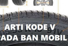 Apa Itu Kode V pada Ban Mobil dan Kenapa Penting untuk Diketahui, Simak Yuk Arti dan Fungsinya