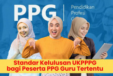 Inilah Kriteria Kelulusan UKPPPG Bagi Peserta PPG Guru Tertentu Tahap 2