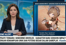 Sendorne Datang! Apakah Ini Karakter Terkuat Tahun Ini?