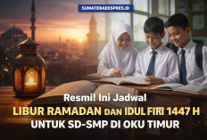 Resmi! Ini Jadwal Libur Ramadan dan Idul Fitri 1447 H untuk SD-SMP di OKU Timur