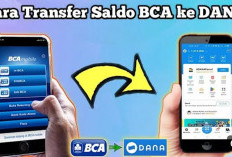 Cara Top Up Saldo DANA Menggunakan BCA, Praktis dan Bebas Biaya Admin Hingga 20 Kali