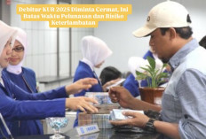 Debitur KUR 2025 Diminta Cermat, Ini Batas Waktu Pelunasan dan Risiko Keterlambatan