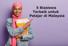 5 Biasiswa Terbaik untuk Pelajar di Malaysia, Mari Daftar!