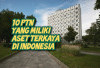 Inilah 10 PTN Terkaya di Indonesia, Ada yang Punya Kekayaan Aset Rp40 Triliun, Cek Daftarnya