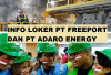 PT Freeport dan Adaro Energy Buka Loker  Bagi Lulusan SMA, D3 dan S1, Cek Formasinya