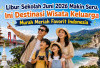 Libur Sekolah Juni 2026 Makin Seru, Ini Destinasi Wisata Keluarga Murah Meriah Favorit Indonesia