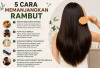 Rahasia Memanjangkan Rambut dengan Perawatan yang Tepat