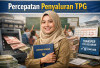 Penyaluran TPG 2026 Dipercepat, Catat 11 Poin Proses Penyaluran